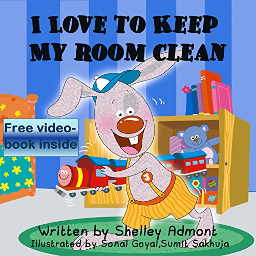 Children's book: I LOVE TO KEEP MY ROOM CLEAN (book for kids, Beginner readers, Bedtime stories for children, short stories for kids): (childrens books) ... stories children's books collection 5)