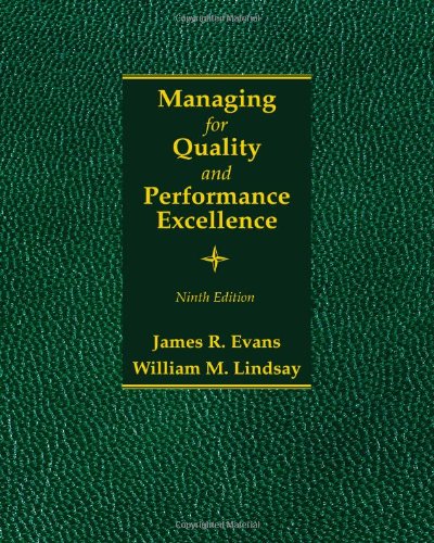 Managing for Quality and Performance Excellence