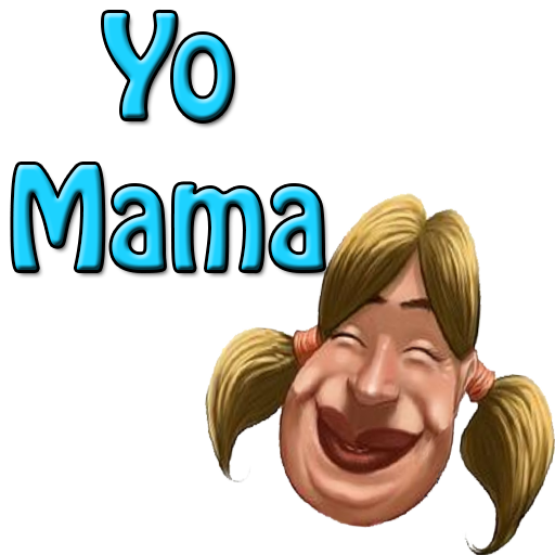 A Yo Mama Joke